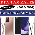 Samsung Galaxy Note 20 All Models PTA Tax