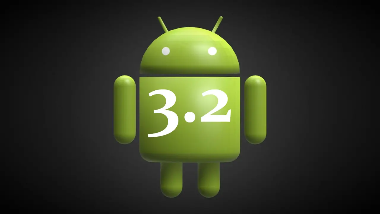 Android 3.2