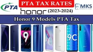 Honor 9 Models PTA Tax in Pakistan