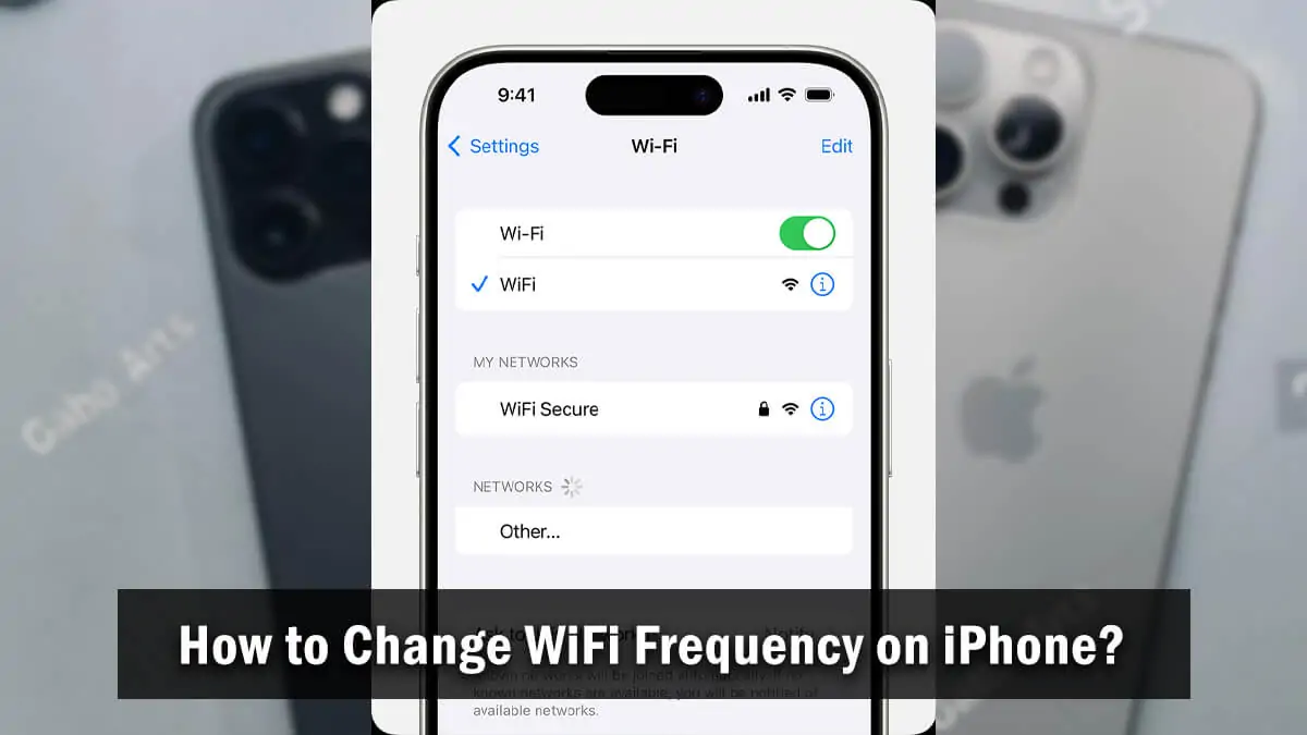 How to Change WiFi Frequency on iPhone?