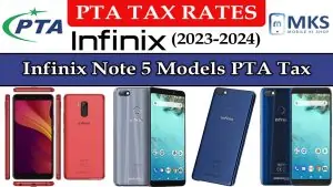 Infinix Note 5 Models PTA Tax in Pakistan