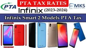 Infinix Smart 2 Models PTA Tax in Pakistan