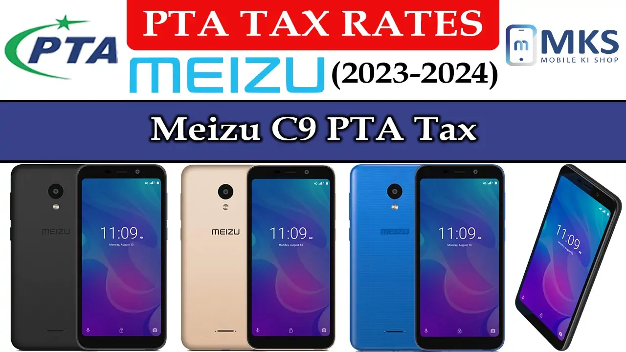 Meizu C9 PTA Tax in Pakistan