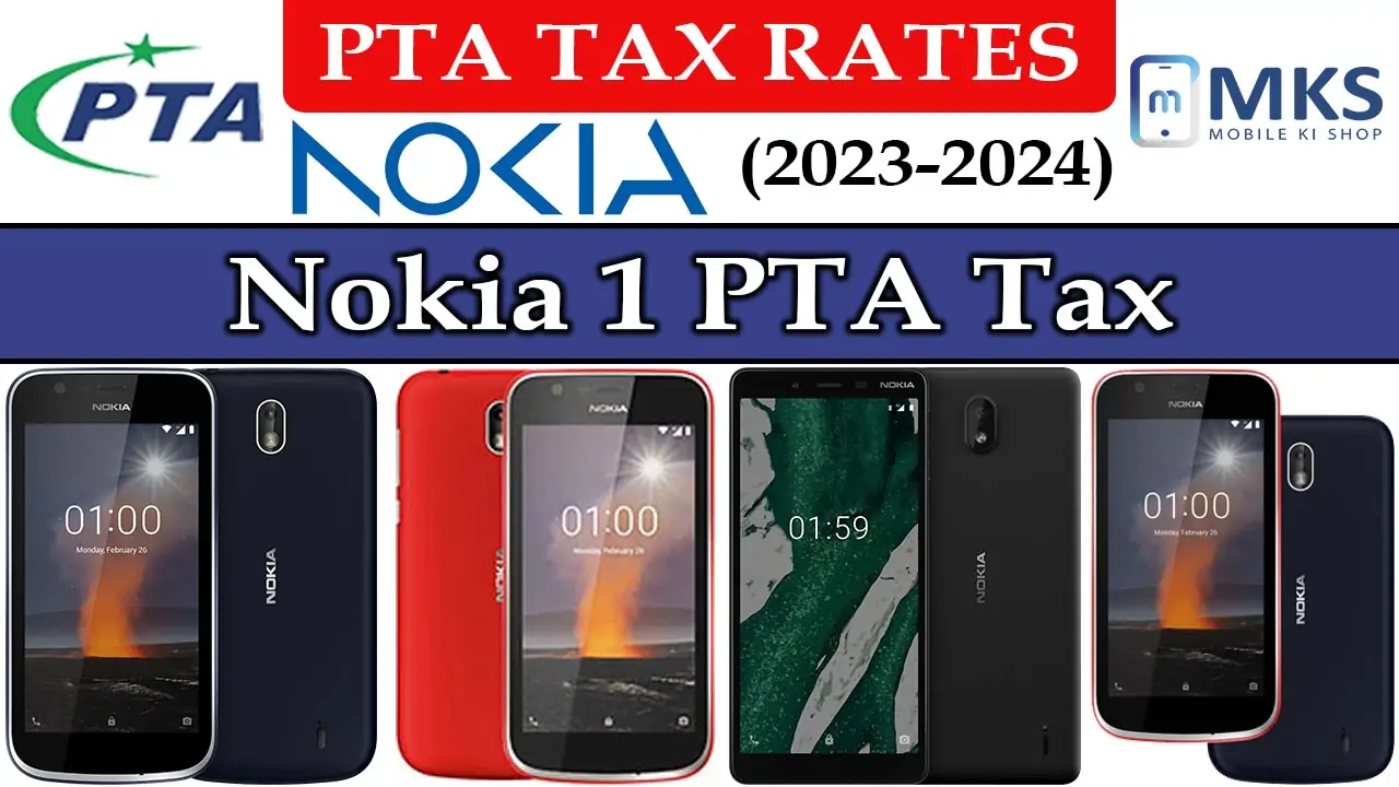 Nokia 1 PTA Tax in Pakistan