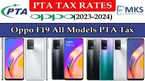 Oppo F19 All Models PTA Tax in Pakistan