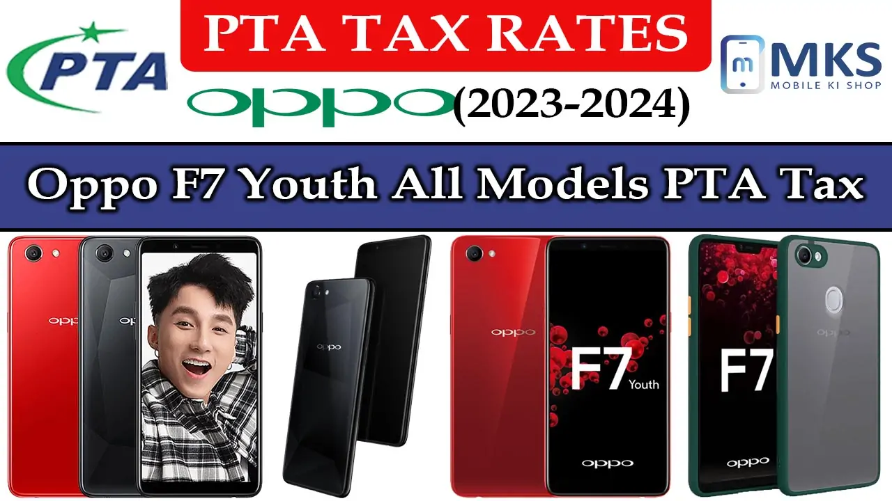 Oppo F7 Youth PTA Tax in Pakistan