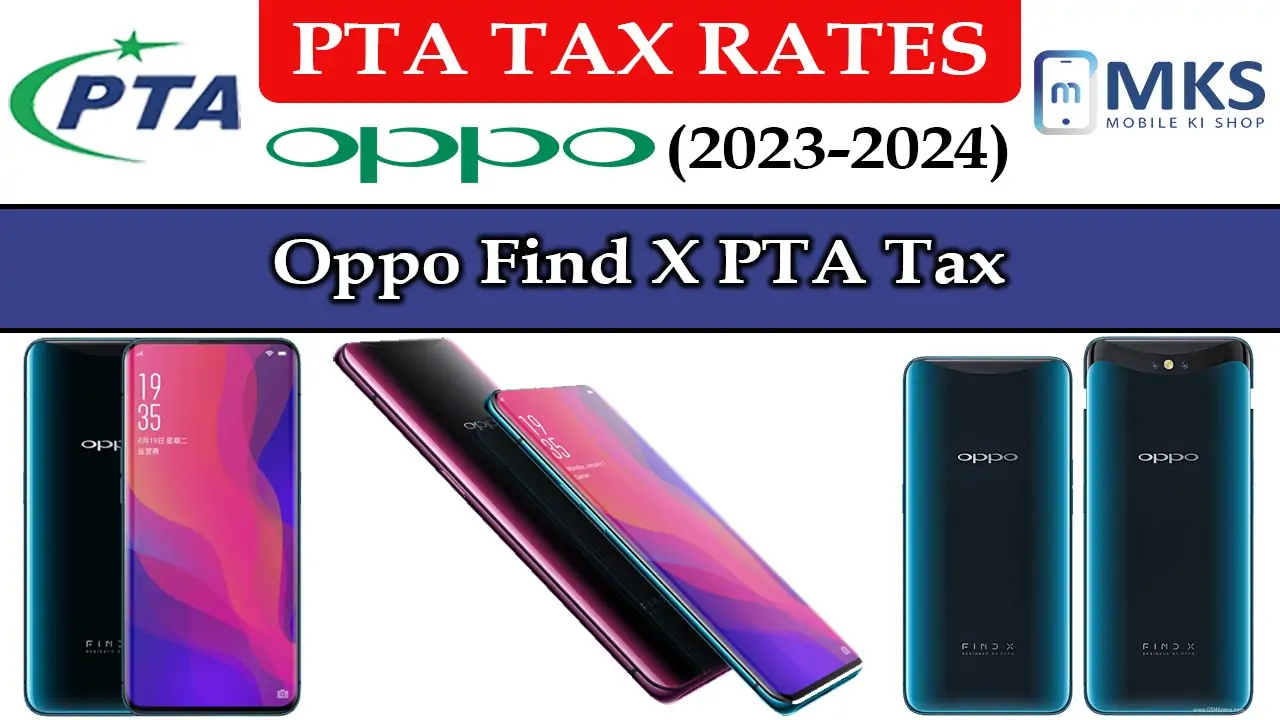 Oppo Find X PTA Tax in Pakistan