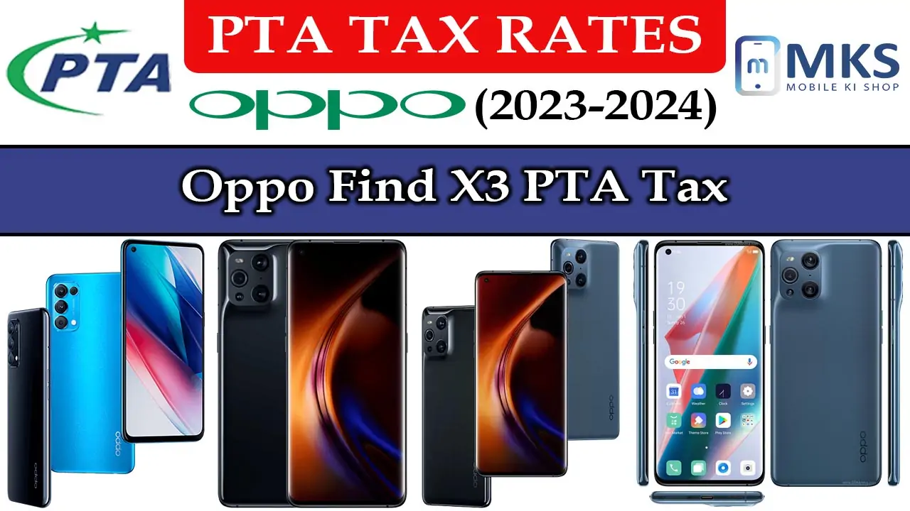 Oppo Find X3 PTA Tax in Pakistan