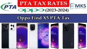 Oppo Find X5 PTA Tax in Pakistan