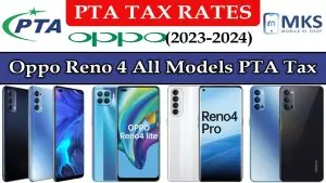 Oppo Reno 4 All Models PTA Tax in Pakistan