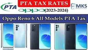 Oppo Reno 6 All Models PTA Tax in Pakistan