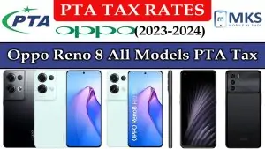 Oppo Reno 8 All Models PTA Tax in Pakistan