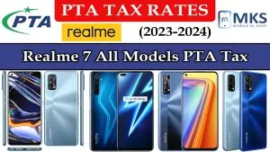 Realme 7 All Models PTA Tax in Pakistan