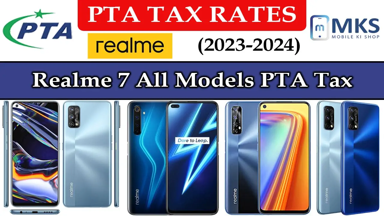 Realme 7 All Models PTA Tax in Pakistan