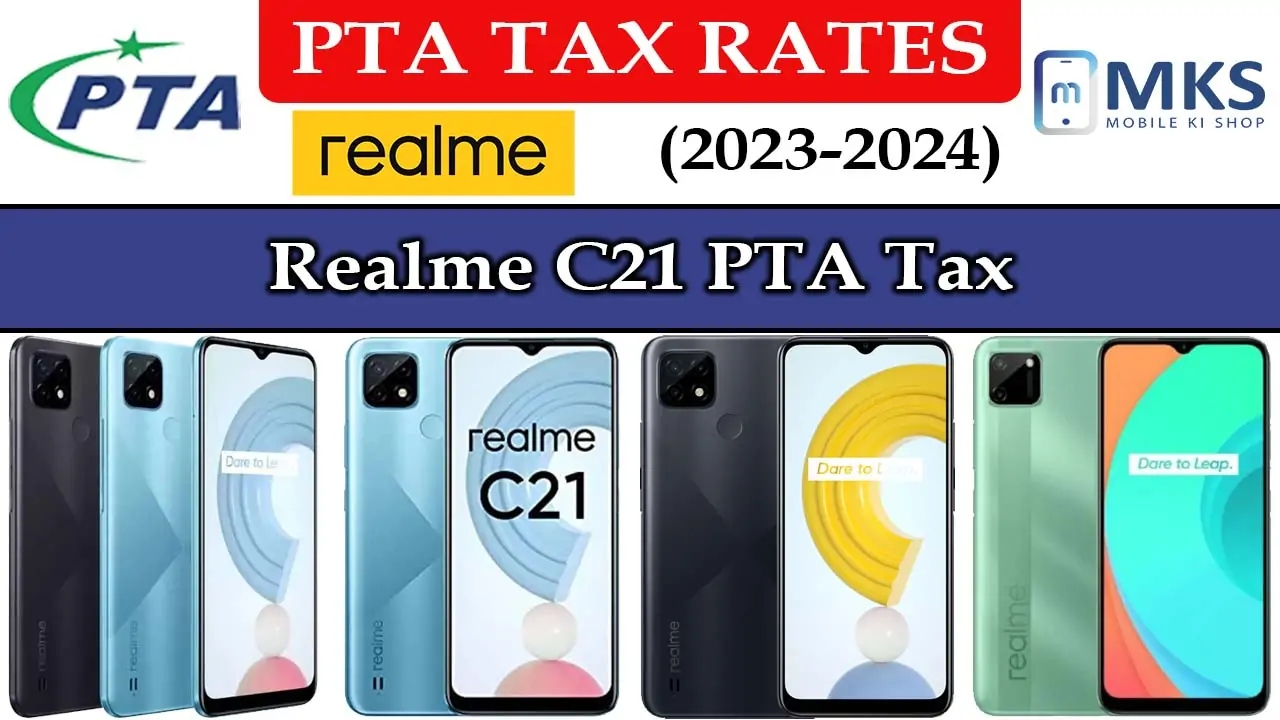 Realme C21 PTA Tax in Pakistan