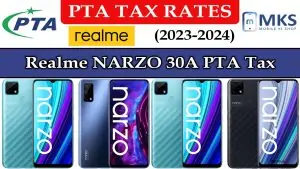 Realme NARZO 30A PTA Tax in Pakistan