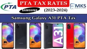 Samsung Galaxy A31 PTA Tax