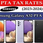 Samsung Galaxy A32 PTA Tax