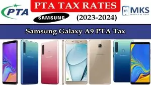 Samsung Galaxy A9 PTA Tax