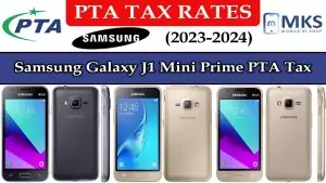 Samsung Galaxy J1 Mini Prime PTA Tax in Pakistan