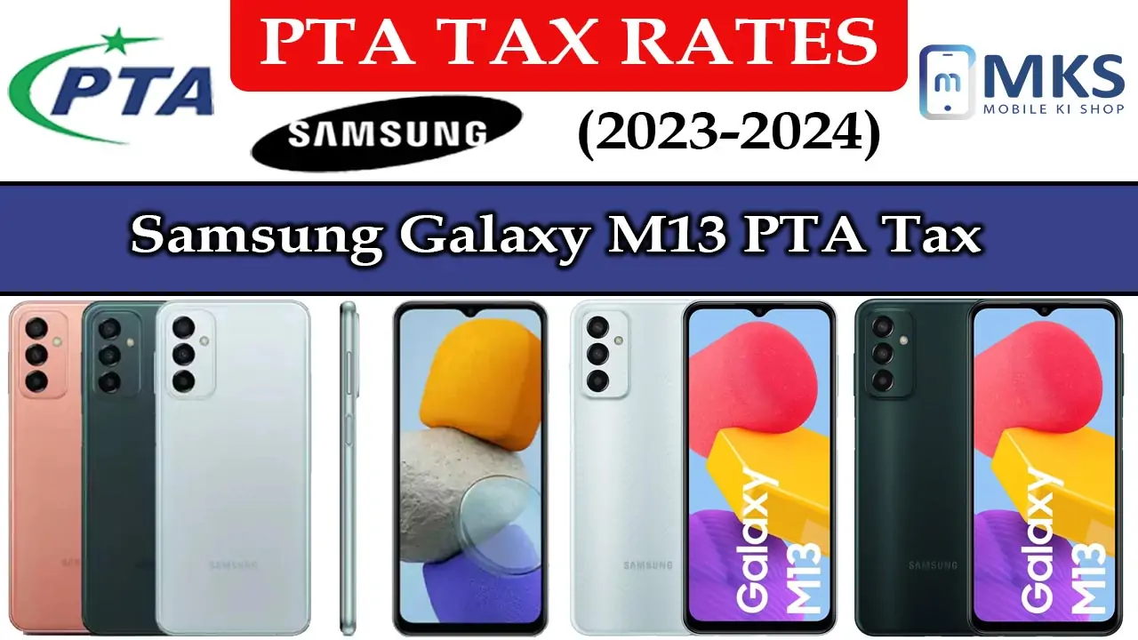 Samsung Galaxy M13 PTA Tax in Pakistan