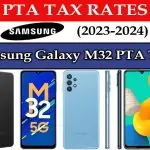 Samsung Galaxy M32 PTA Tax in Pakistan