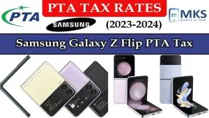 Samsung Galaxy Z Flip PTA Tax