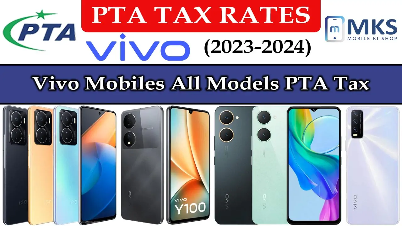 Vivo Mobiles All Models PTA Tax
