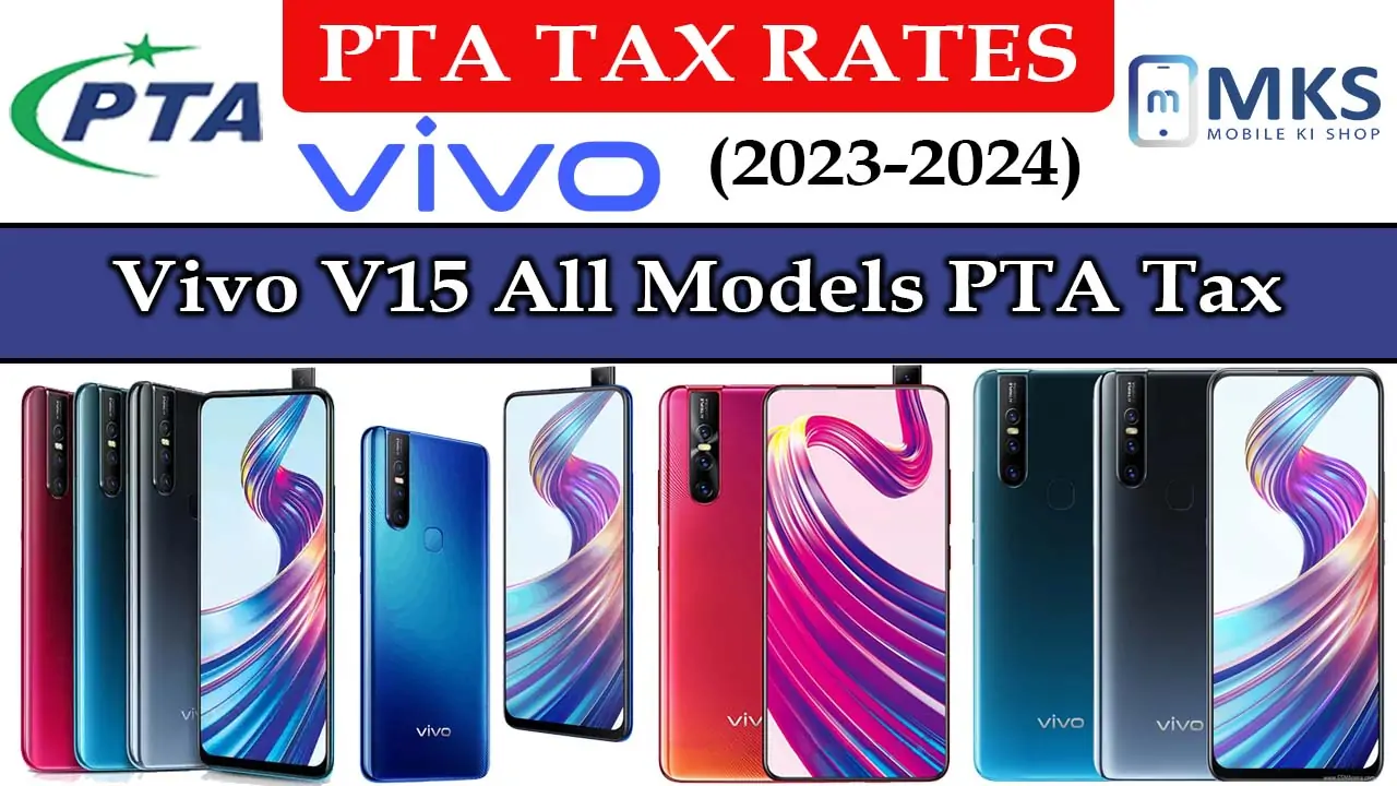 Vivo V15 All Models PTA Tax in Pakistan