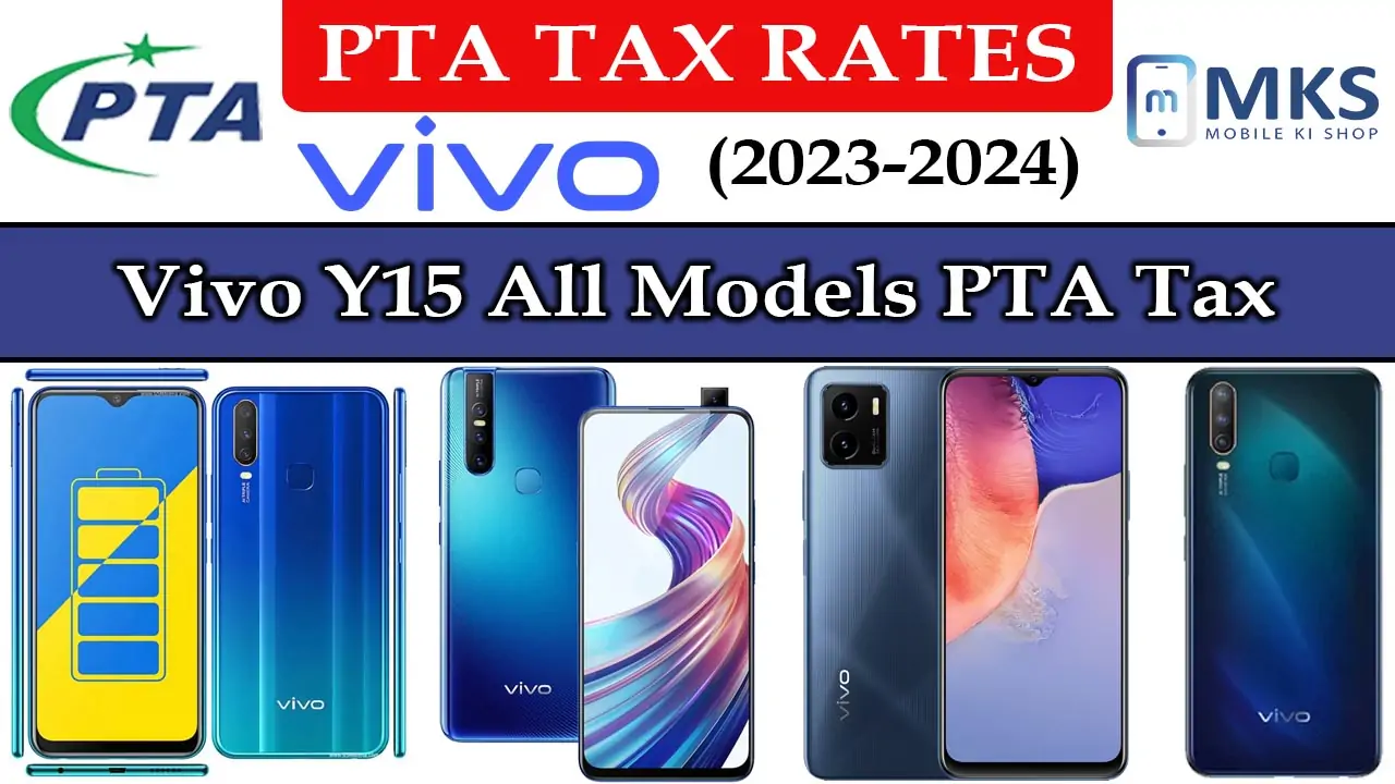 Vivo Y15 All Models PTA Tax in Pakistan