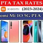 Xiaomi Mi 10 5G PTA Tax in Pakistan
