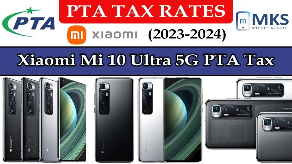 Xiaomi Mi 10 Ultra 5G PTA Tax in Pakistan