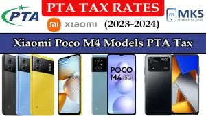 Xiaomi Poco M4 Models PTA Tax in Pakistan