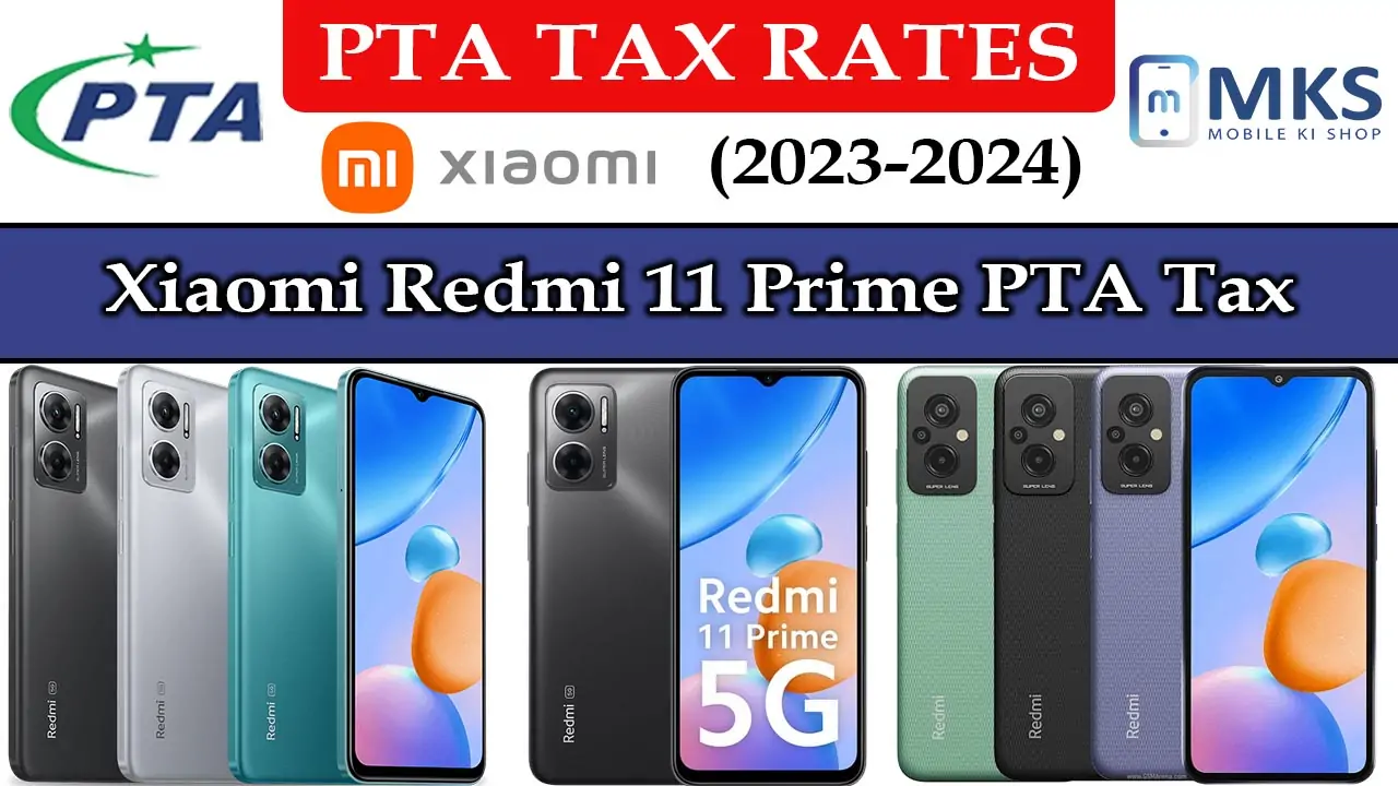 Xiaomi Redmi 11 Prime PTA Tax in Pakistan