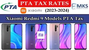 Xiaomi Redmi 9 Models PTA Tax in Pakistan