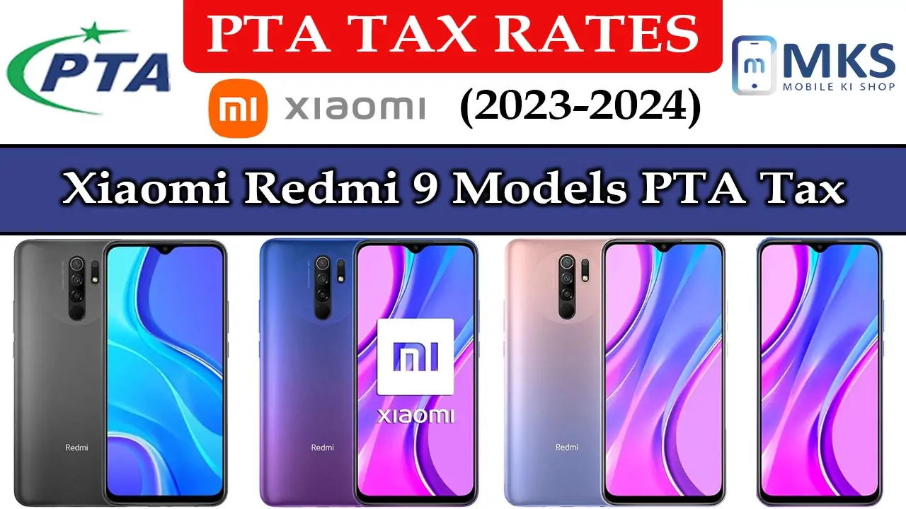 Xiaomi Redmi 9 Models PTA Tax in Pakistan