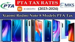 Xiaomi Redmi Note 8 Models PTA Tax in Pakistan