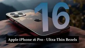 Apple iPhone 16 Pro - Ultra-Thin Bezels