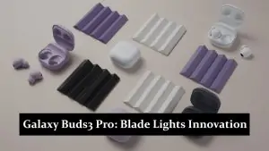 Galaxy Buds3 Pro - Blade Lights Innovation