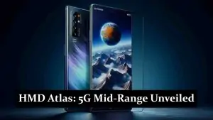 HMD Atlas - 5G Mid-Range Unveiled