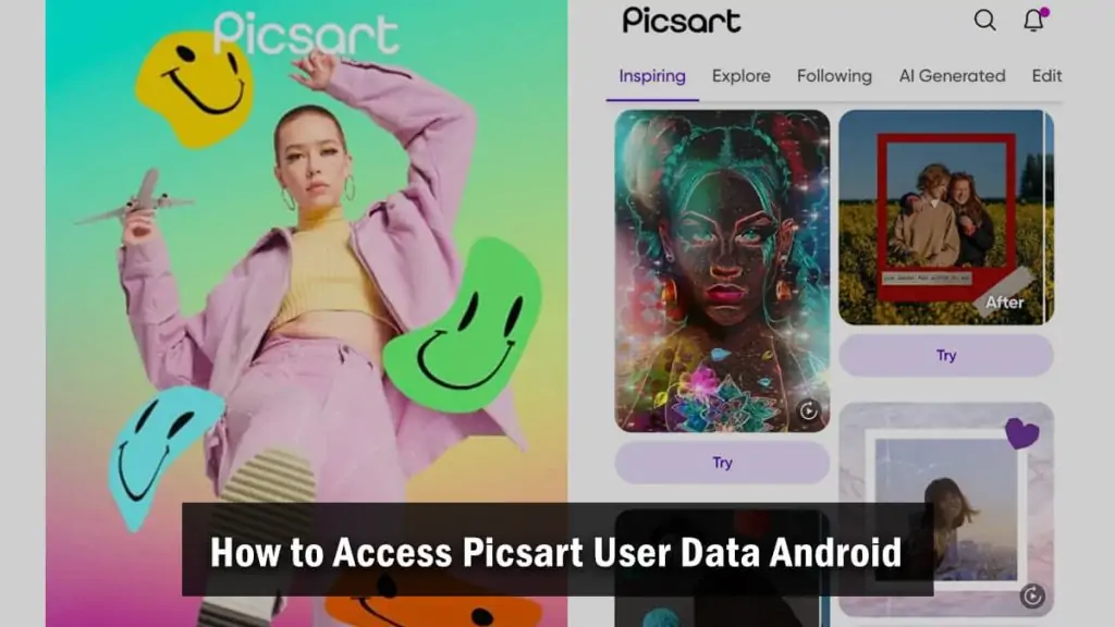 How to Access Picsart User Data Android