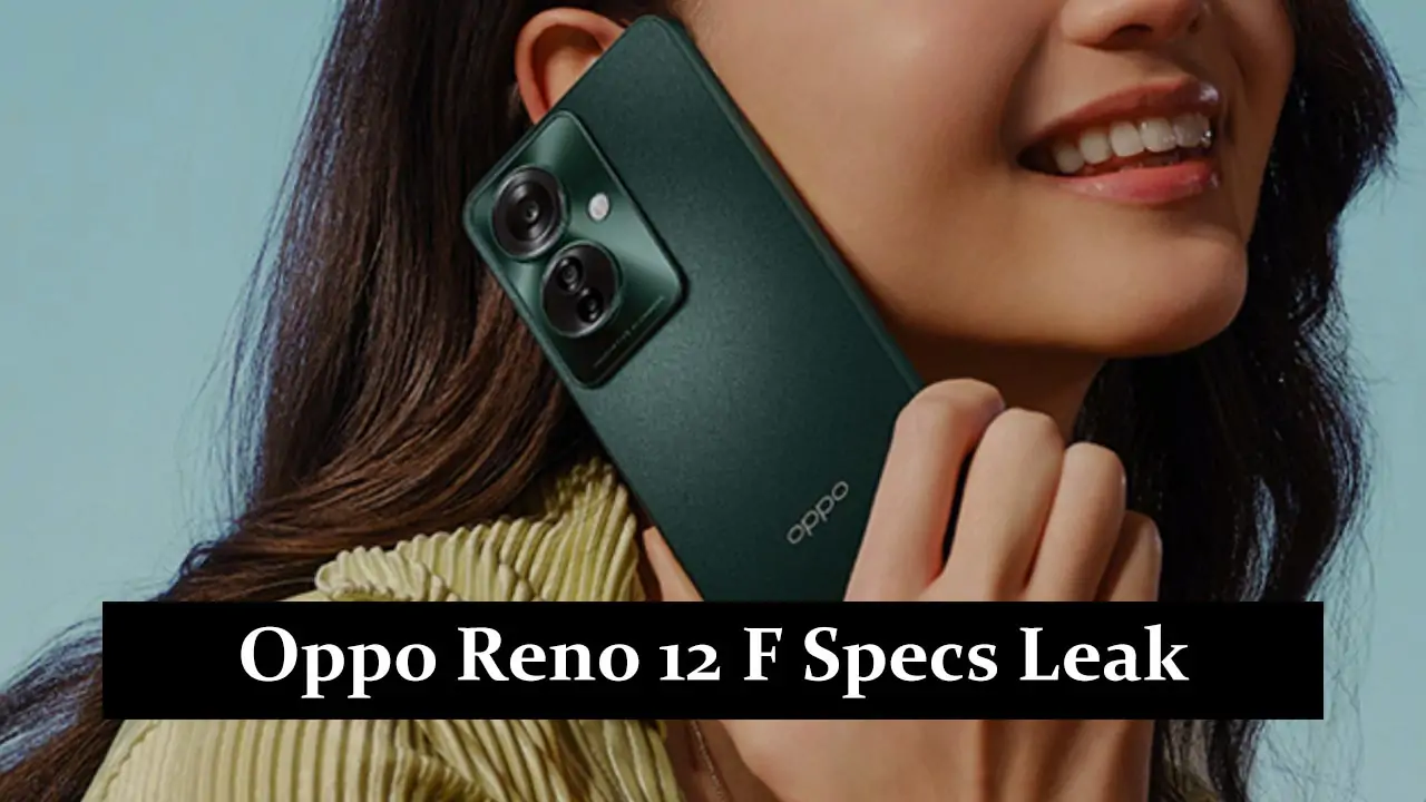 Oppo Reno 12 F Specs Leak