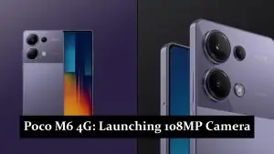 Poco M6 4G - Launching 108MP Camera