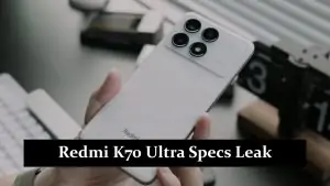 Redmi K70 Ultra Specs Leak