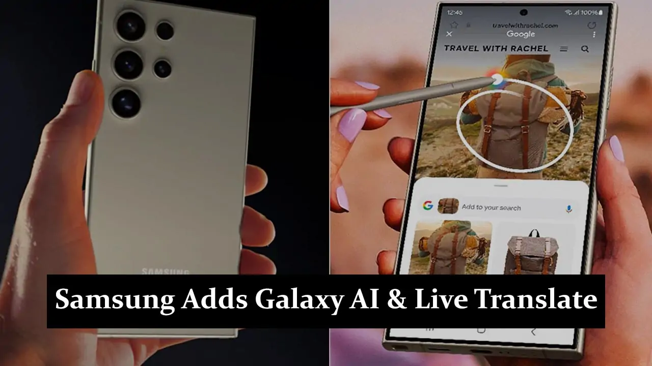 Samsung Adds Galaxy AI & Live Translate