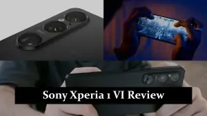 Sony Xperia 1 VI Review