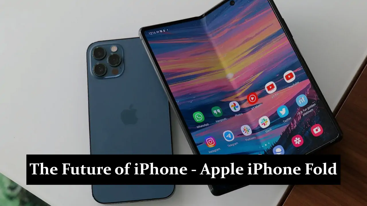 The Future of iPhone - Apple iPhone Fold