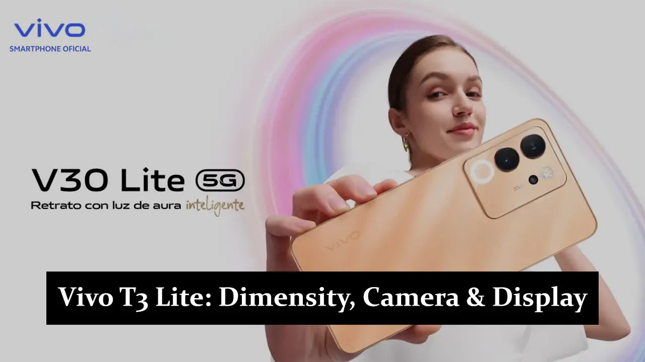 Vivo T3 Lite - Dimensity, Camera & Display