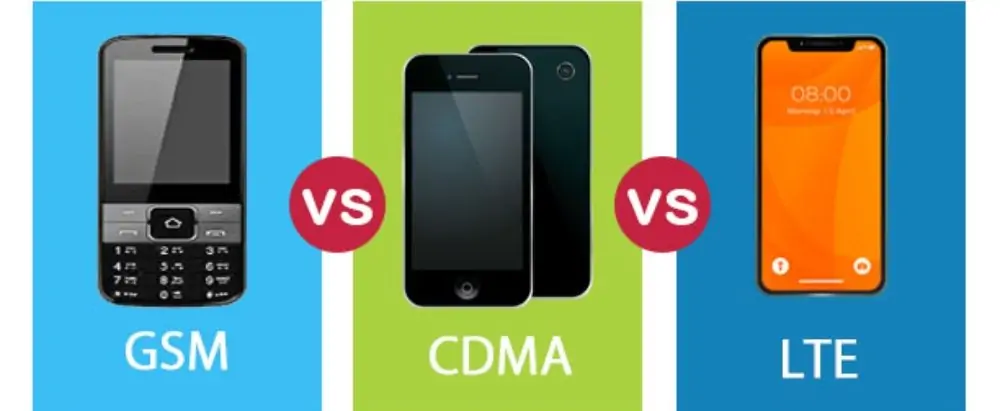 Differences between GSM, CDMA, and LTE networks