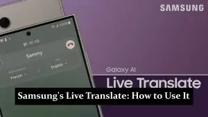 Samsung Live Translate - How to Use It